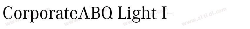 CorporateABQ Light I字体转换